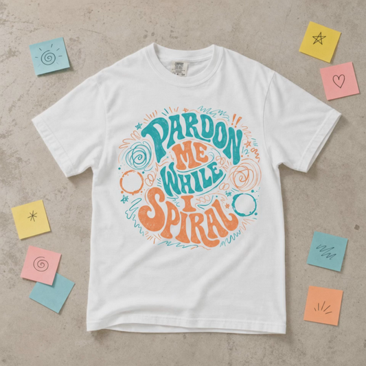 Pardon Me While I Spiral Graphic Tee