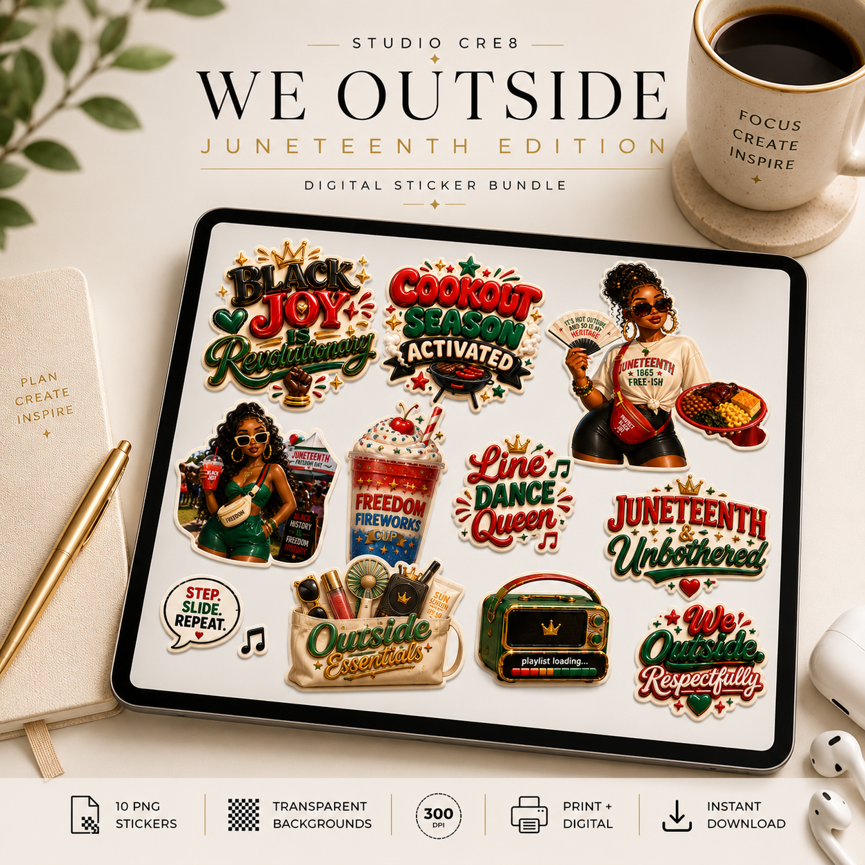 We Outside (Juneteenth Edition) Sticker Bundle