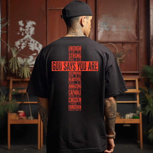God Says You Are Christian Graphic T-Shirt - Faith-Based Apparel