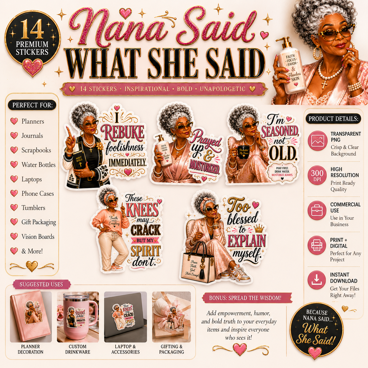 Product packaging for 'Nana Said What She Said' stickers with images of a woman and text.